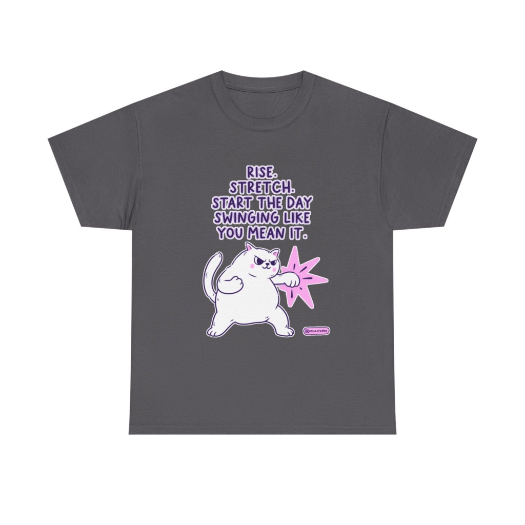T-Shirt: 'Rise. Stretch.' Cat Punch Graphic