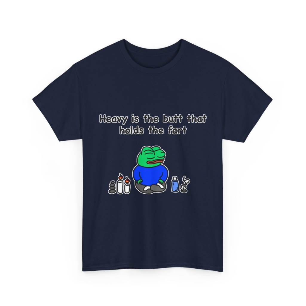 T-Shirt: Meditating Pepe Frog 'Heavy is the Butt'