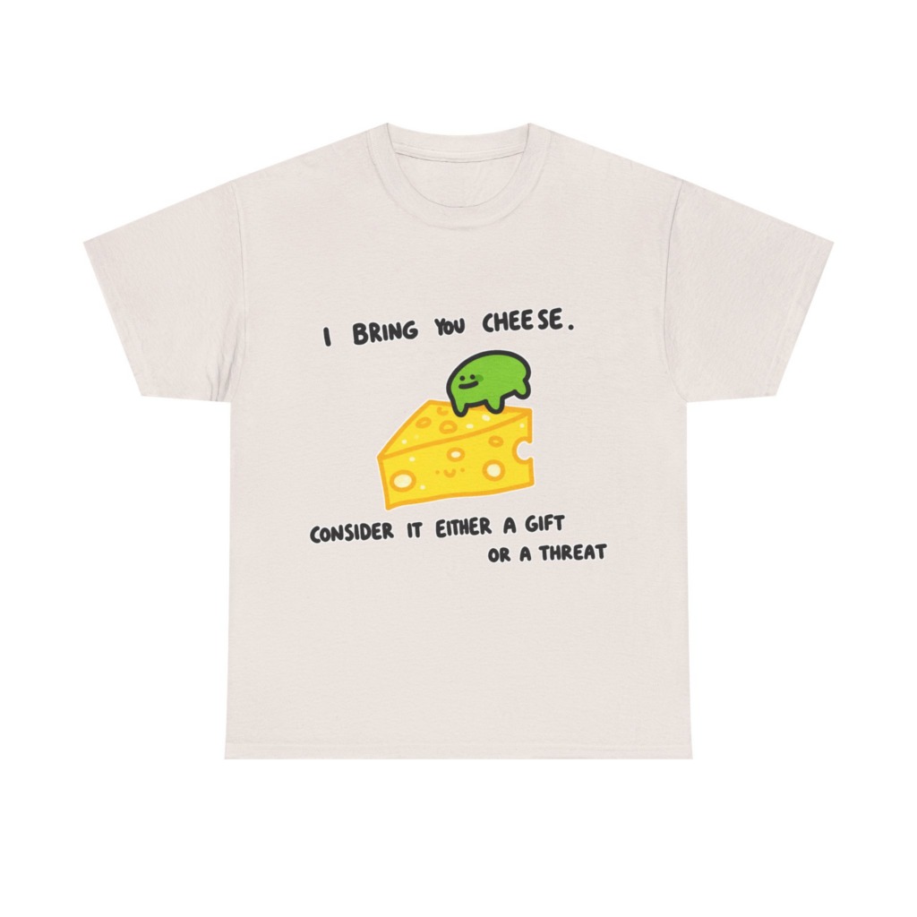 T-Shirt with Green Blob & Cheese 'Gift or Threat' Graphic