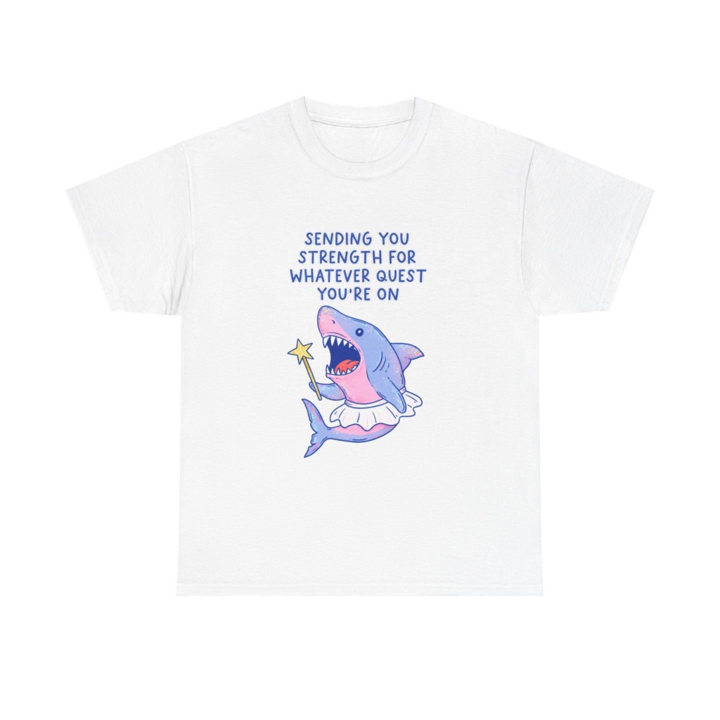 T-Shirt: Fairy Ballerina Shark Strength Quote