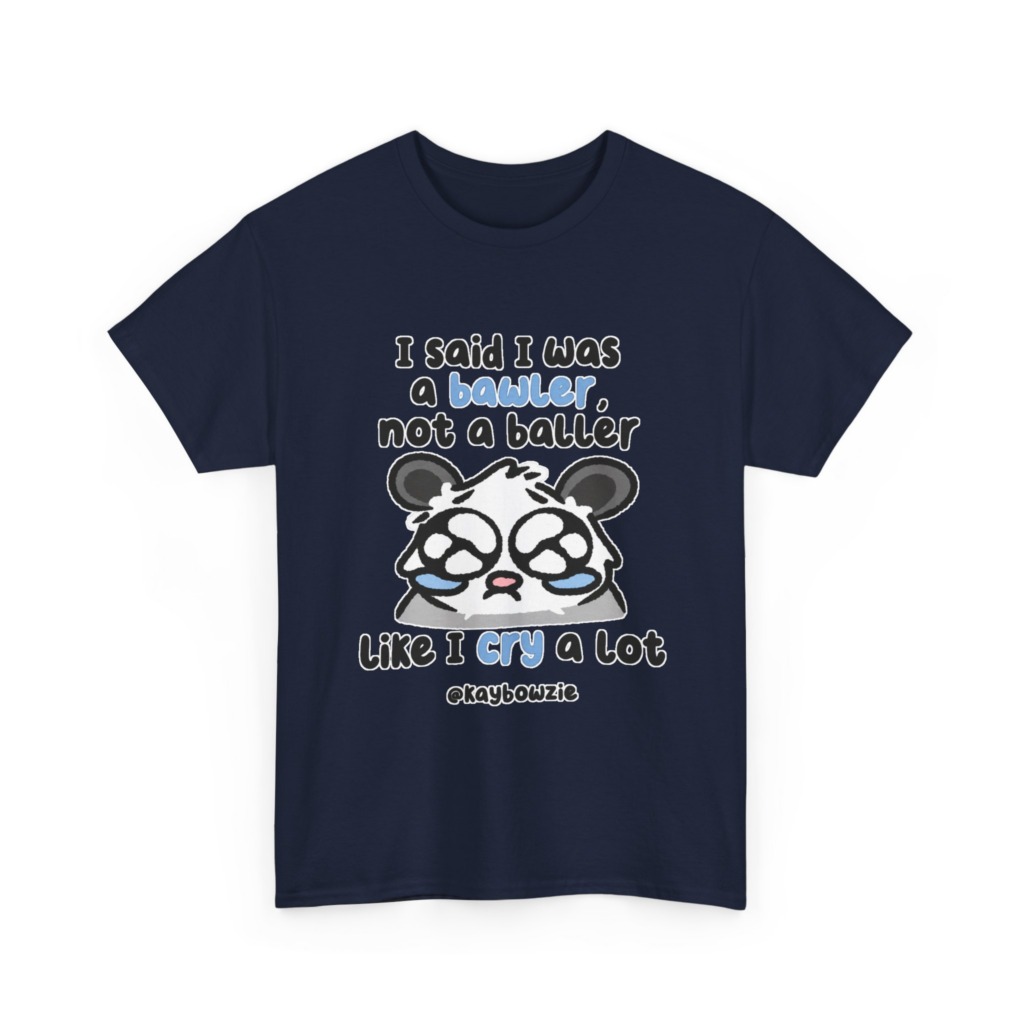 T-Shirt with Crying Animal 'Bawler Not Baller' Graphic