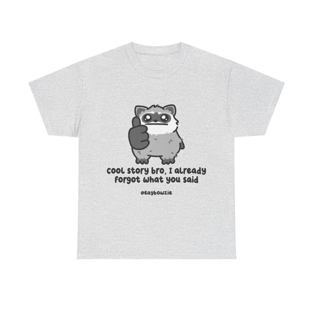 Sarcastic Raccoon 'Cool Story Bro' Graphic Tee