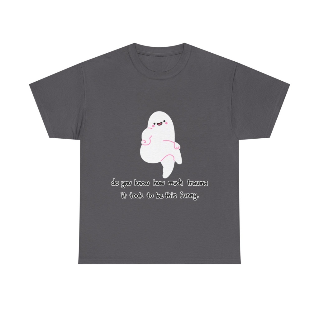 T-Shirt: Funny Ghost 'Trauma' Graphic Tee