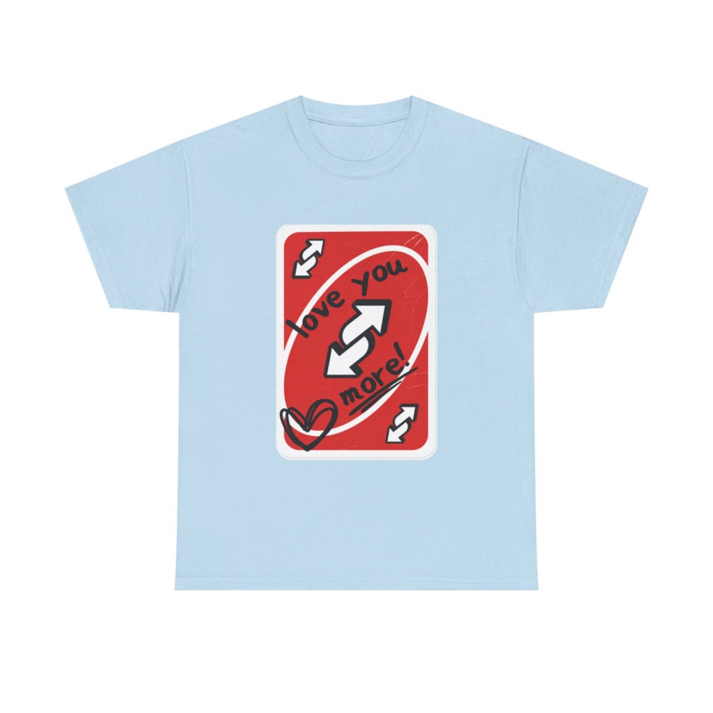 Red Love You More Reverse Card Graphic Tee