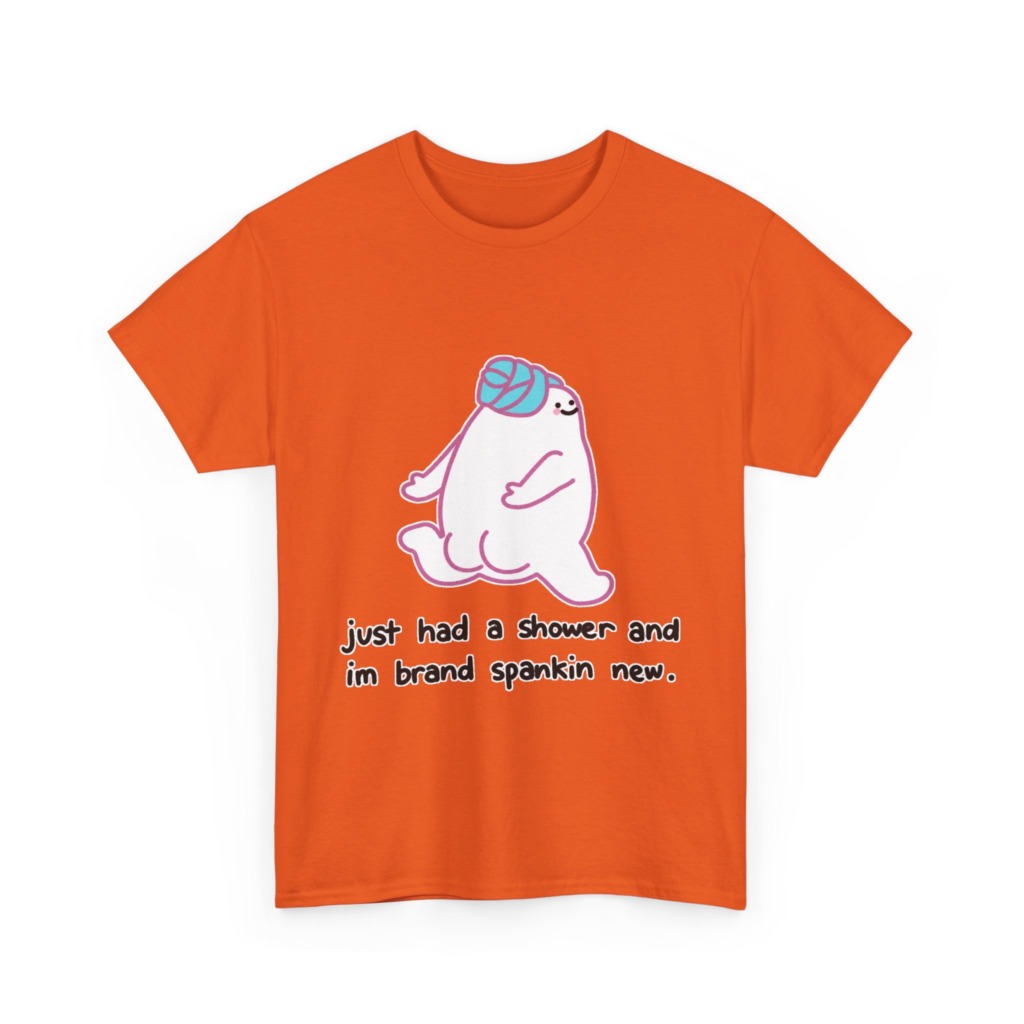 T-Shirt: Shower Blob 'Brand Spankin' New' Graphic
