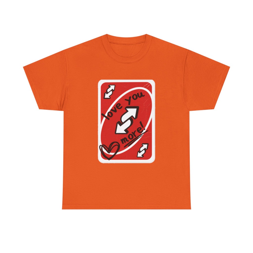 Red Love You More Reverse Card Graphic Tee