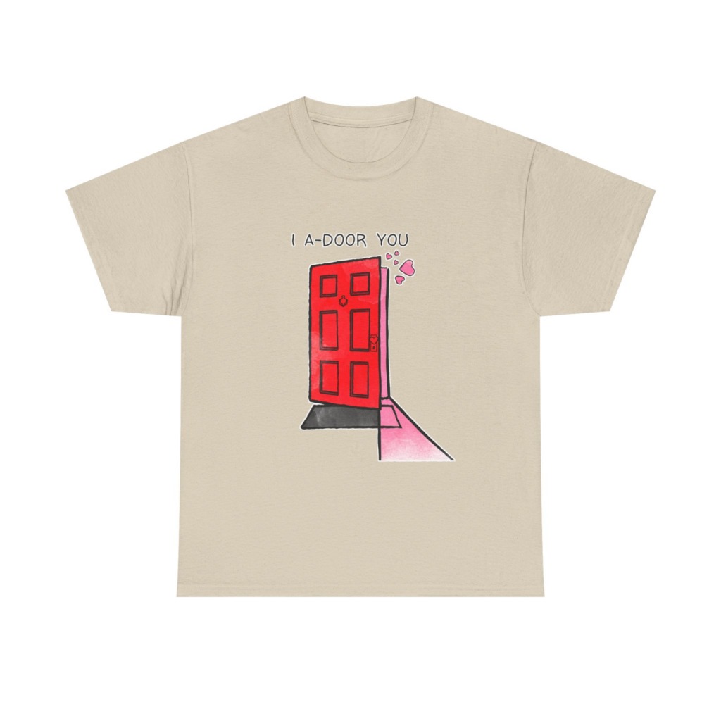 T-Shirt with 'I A-DOOR YOU' Red Door Graphic