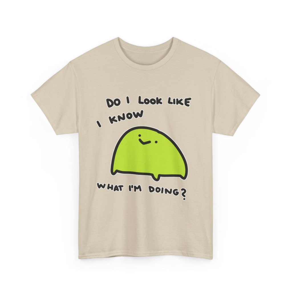 T-Shirt: 'Do I Look Like I Know' Lime Green Blob