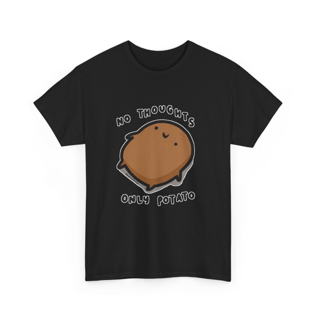 Potato Graphic T-Shirt - No Thoughts Only Potato