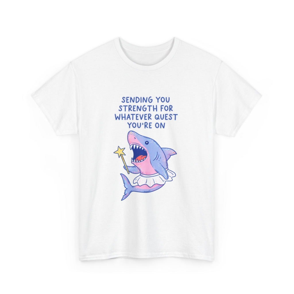 T-Shirt: Fairy Ballerina Shark Strength Quote