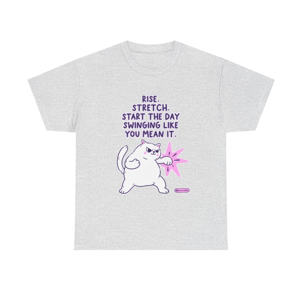 T-Shirt: 'Rise. Stretch.' Cat Punch Graphic