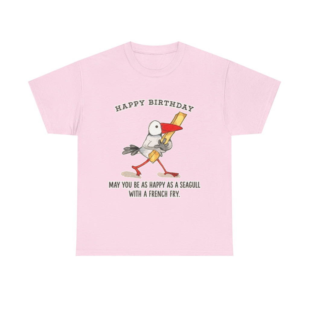 Happy Birthday Seagull French Fry T-Shirt