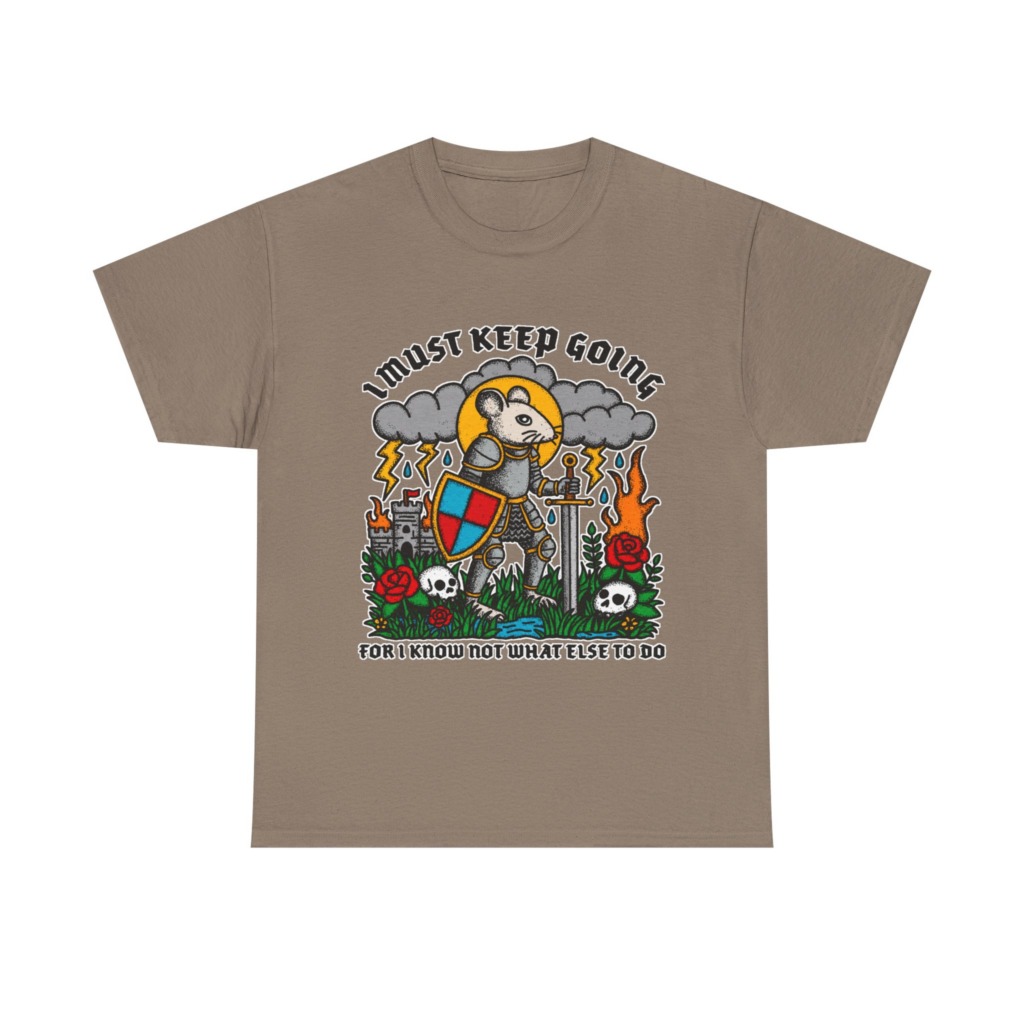 Graphic T-Shirt: Knight Mouse 'I Must Keep Going' Print