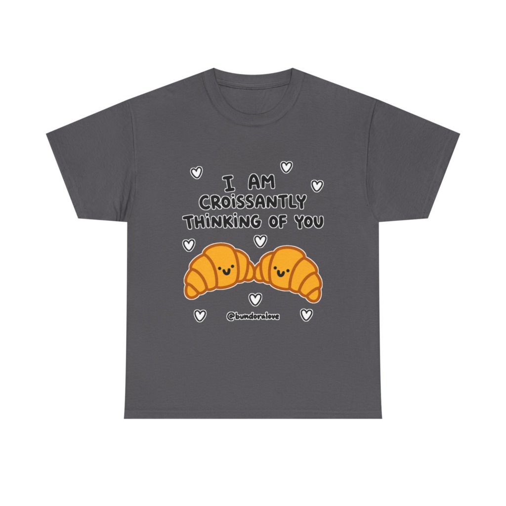 White T-Shirt: Croissantly Thinking Of You Graphic Print