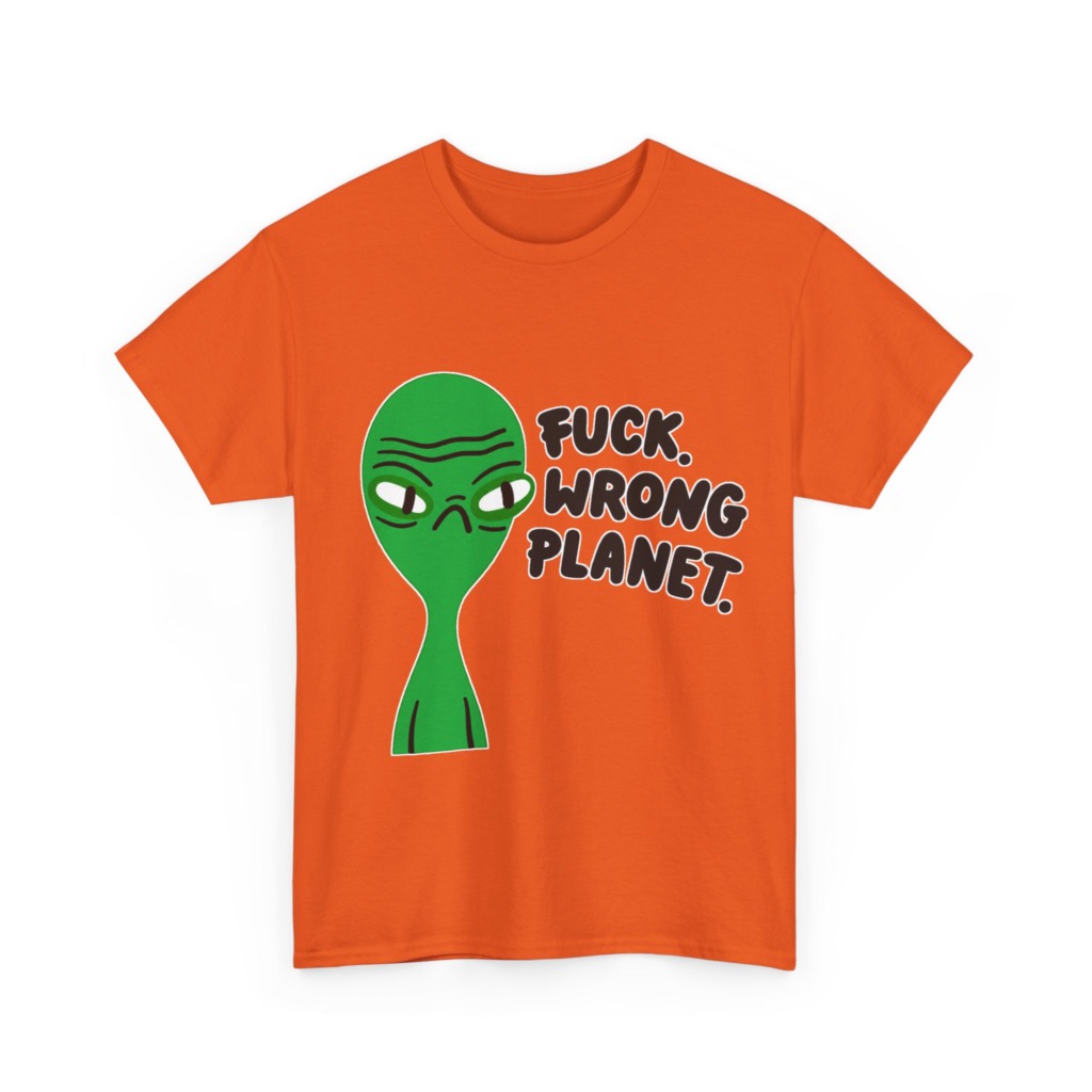 T-Shirt: Grumpy Green Alien 'Wrong Planet' Graphic Print