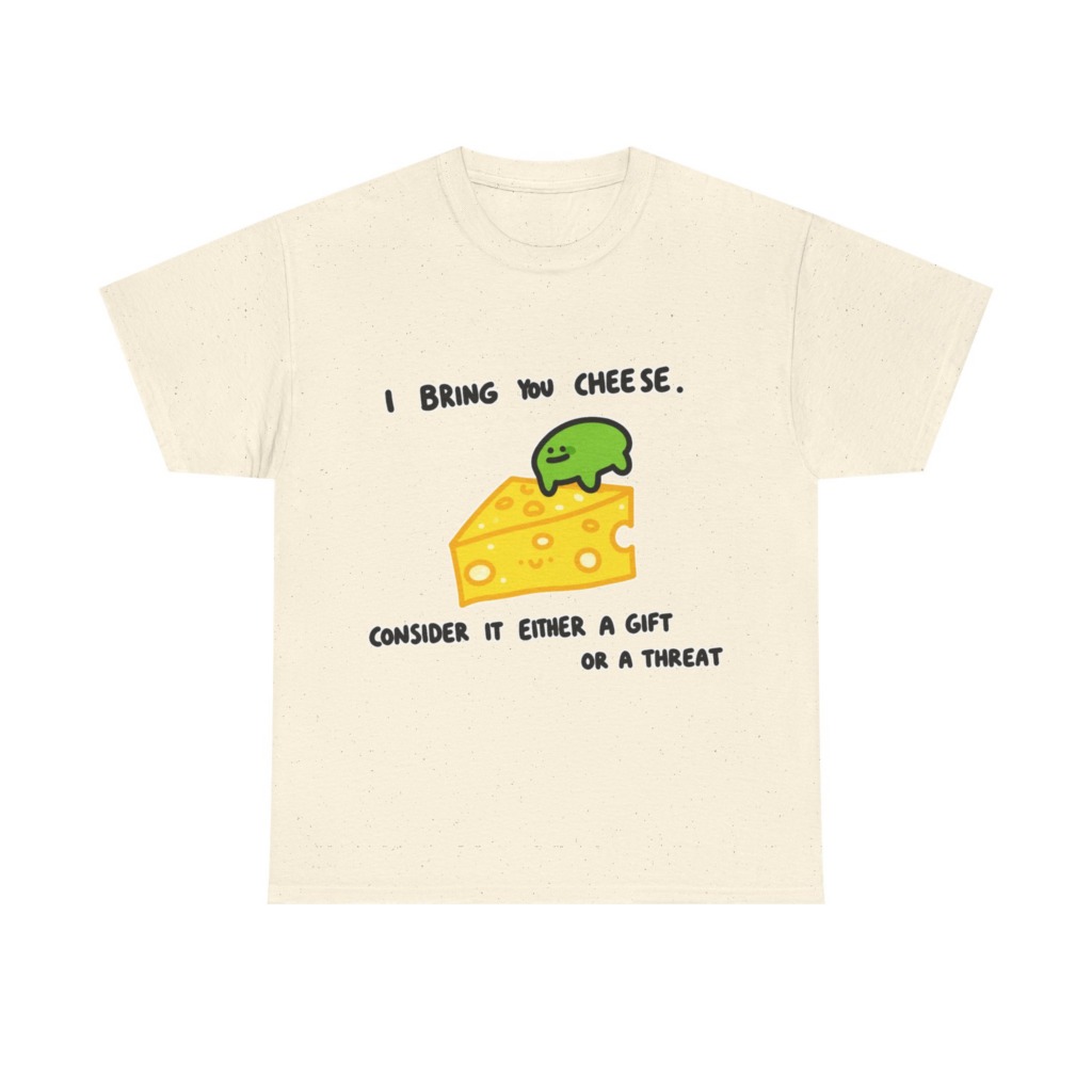 T-Shirt with Green Blob & Cheese 'Gift or Threat' Graphic