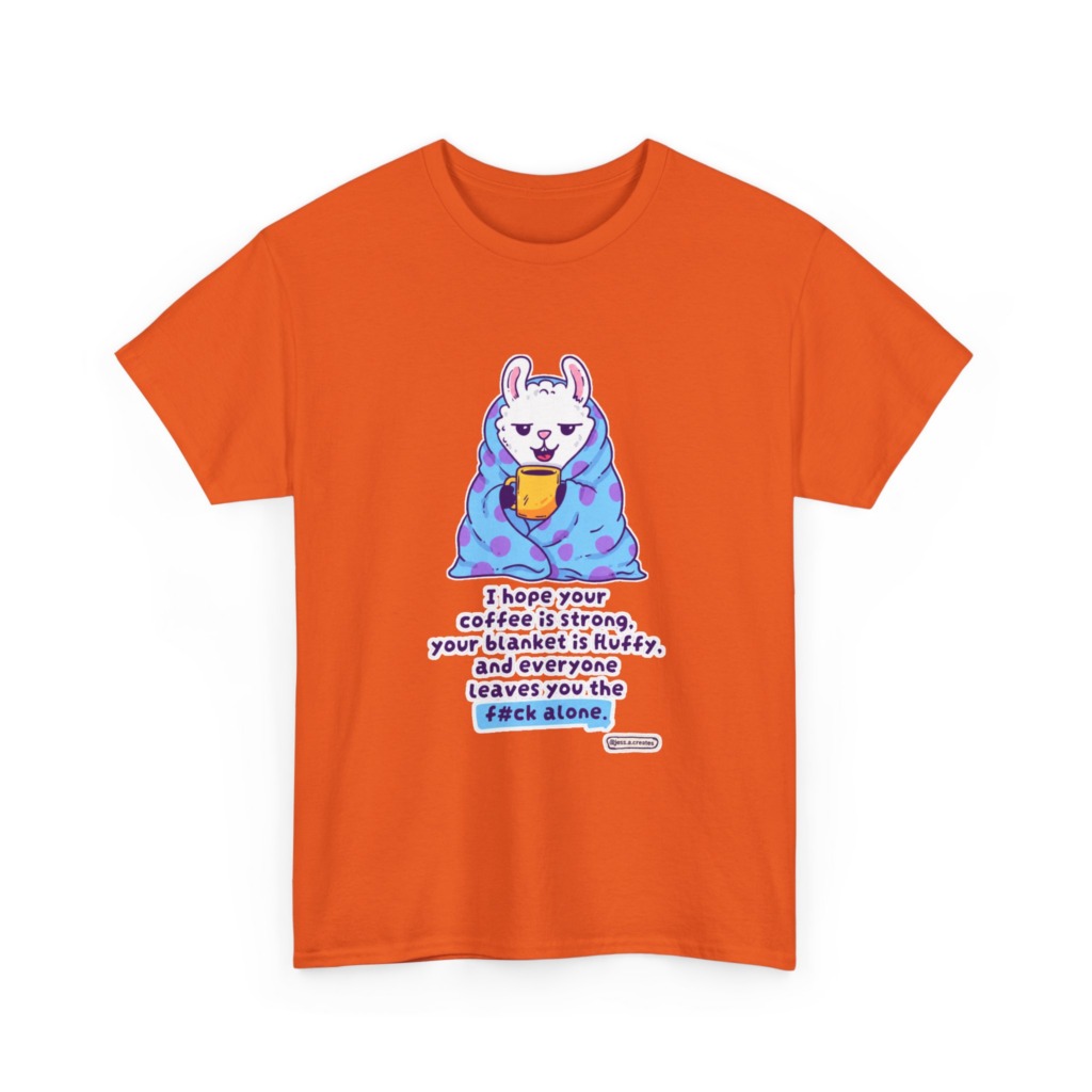 T-Shirt: Llama in Blanket & 'F#ck Alone' Coffee Quote