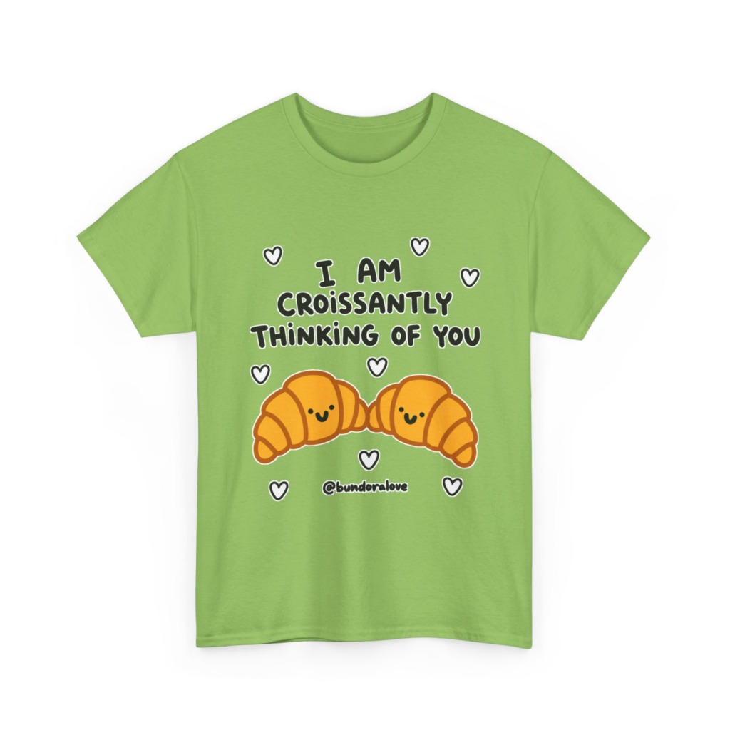White T-Shirt: Croissantly Thinking Of You Graphic Print