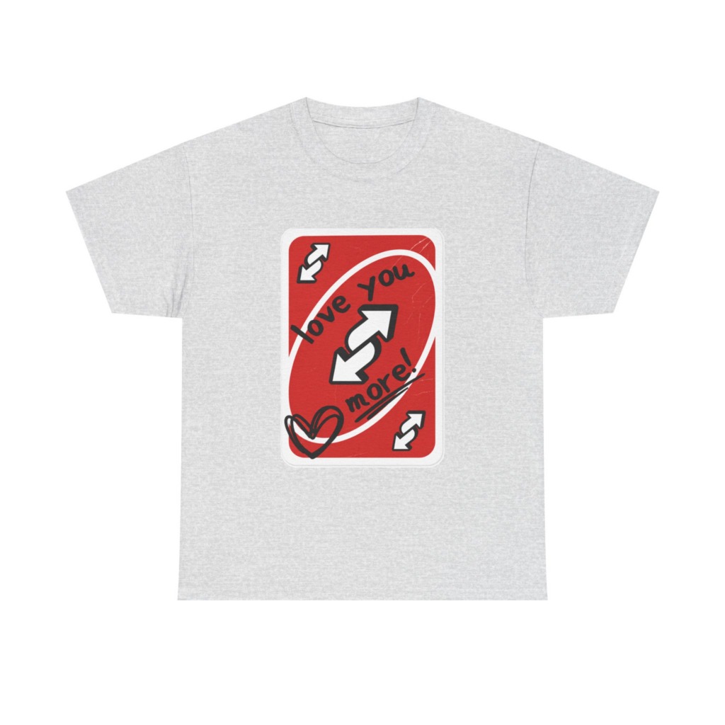Red Love You More Reverse Card Graphic Tee