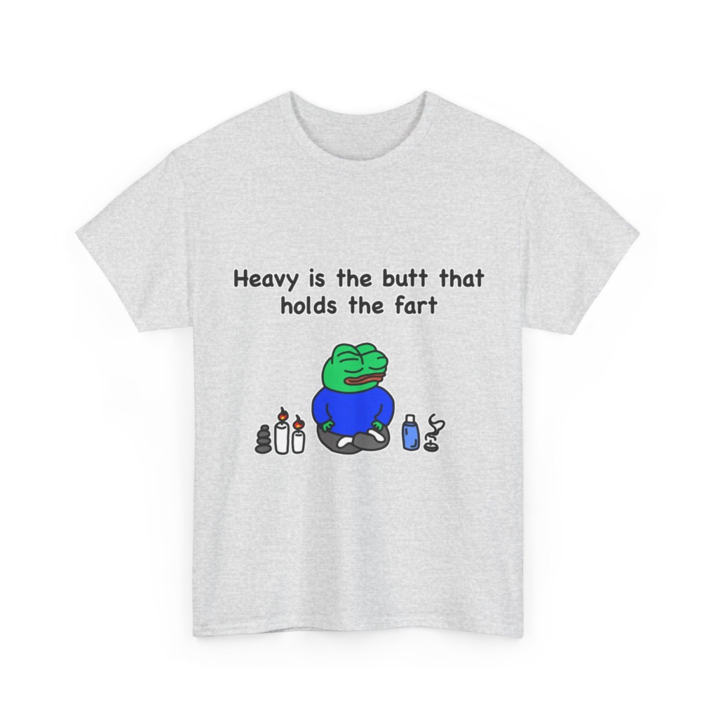 T-Shirt: Meditating Pepe Frog 'Heavy is the Butt'