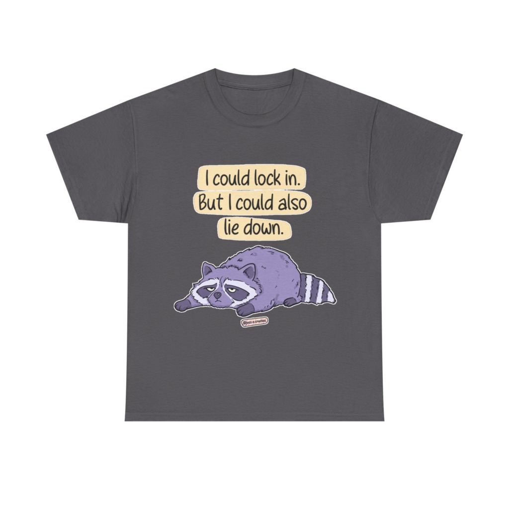 Raccoon "I Could Lie Down" Graphic Tee