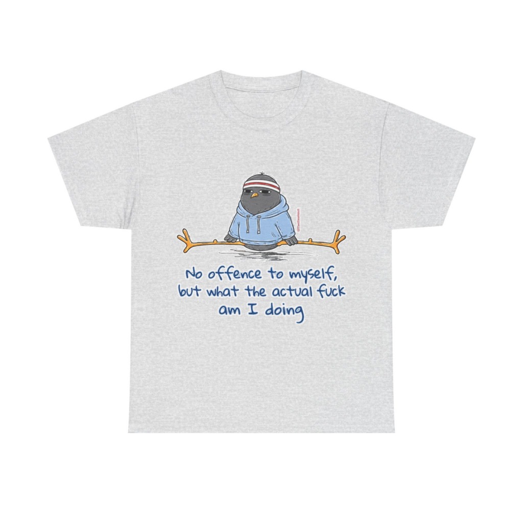 T-Shirt: 'What Am I Doing?' Pigeon Graphic Print
