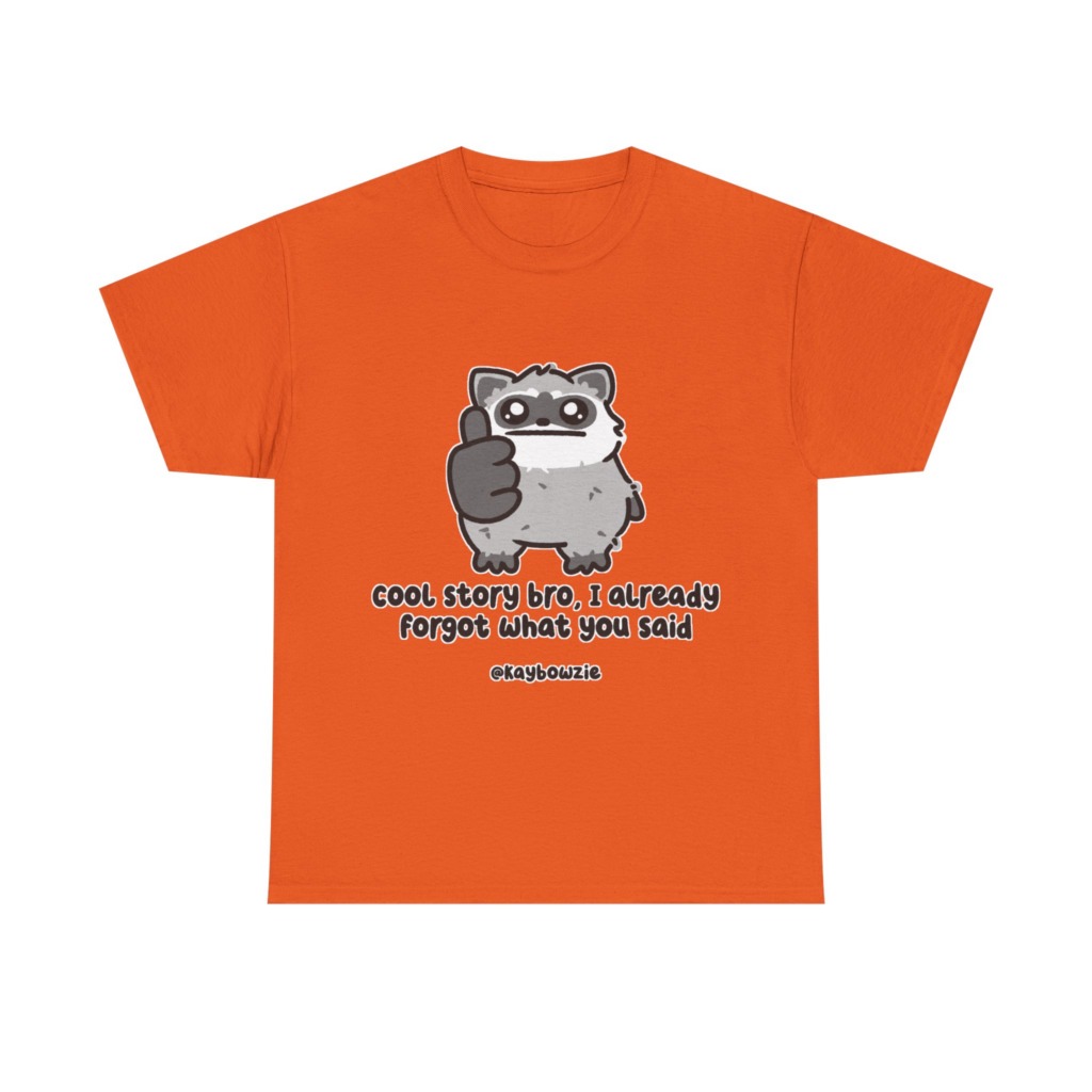 Sarcastic Raccoon 'Cool Story Bro' Graphic Tee