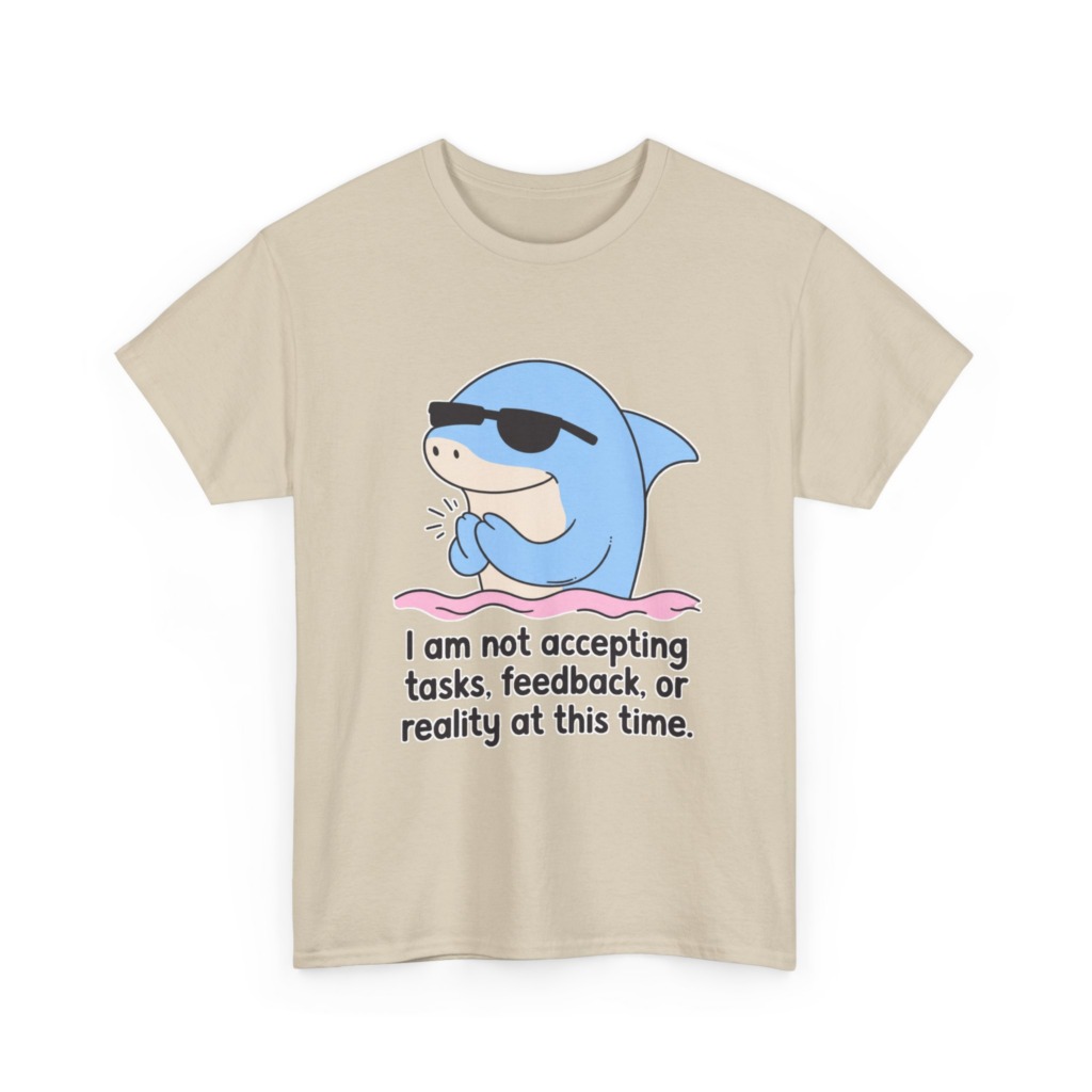T-Shirt: Cool Dolphin Not Accepting Reality Print