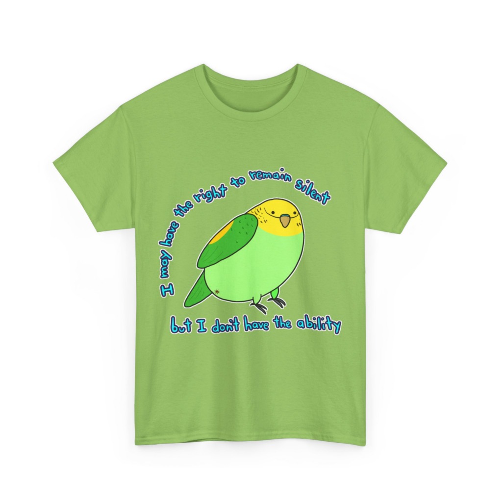 T-Shirt: Parakeet 'Right to Remain Silent' Quote