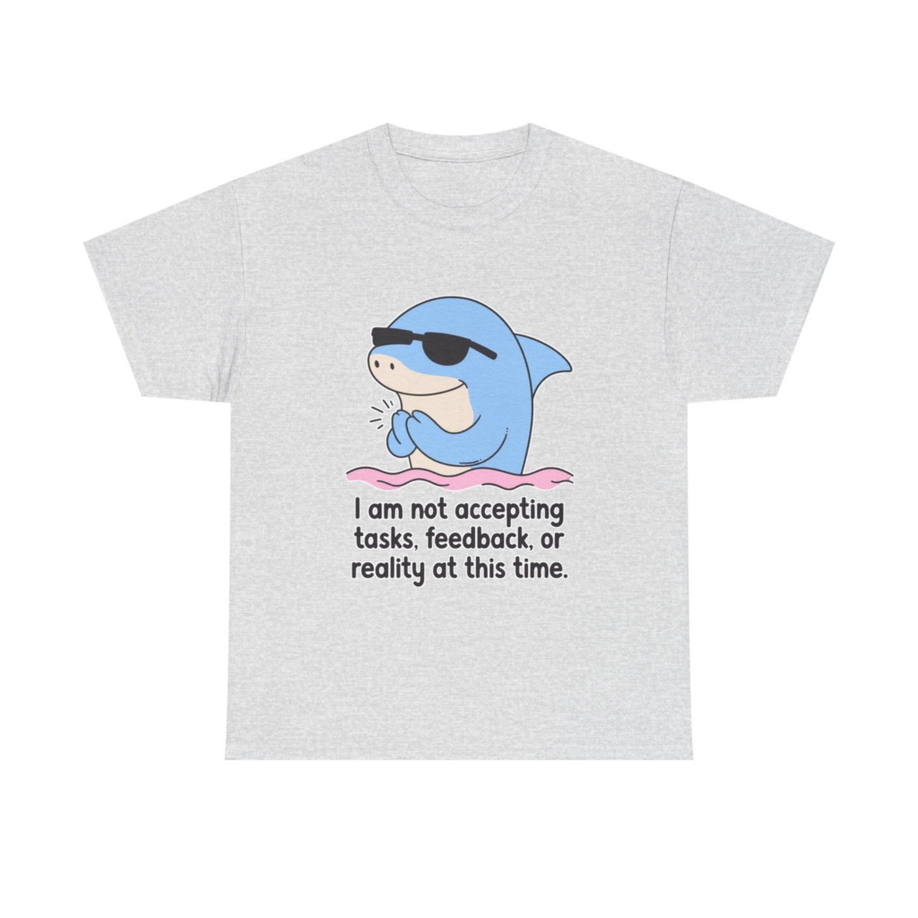 T-Shirt: Cool Dolphin Not Accepting Reality Print