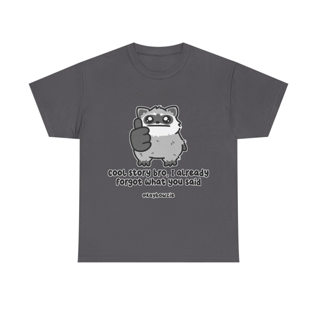 Sarcastic Raccoon 'Cool Story Bro' Graphic Tee