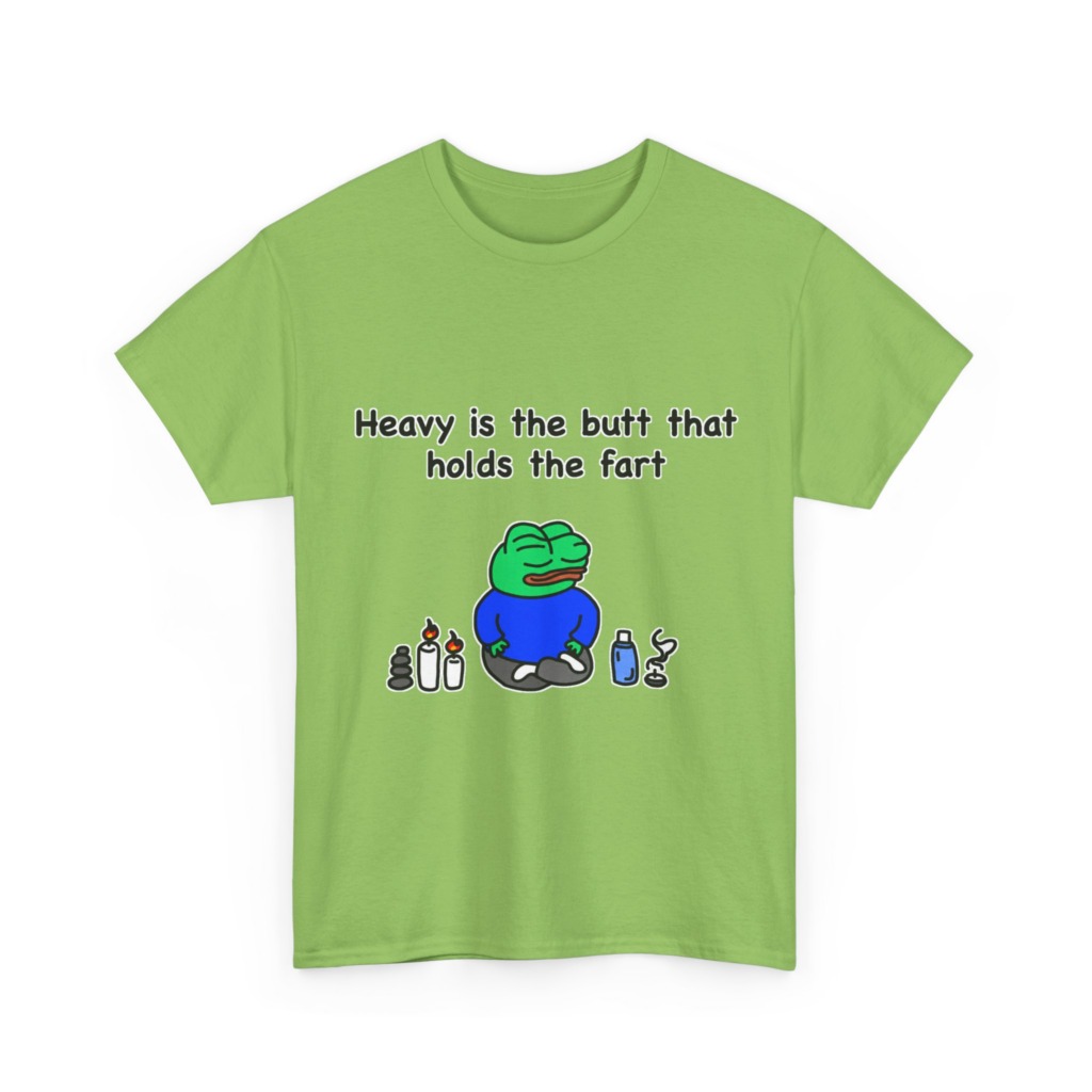 T-Shirt: Meditating Pepe Frog 'Heavy is the Butt'