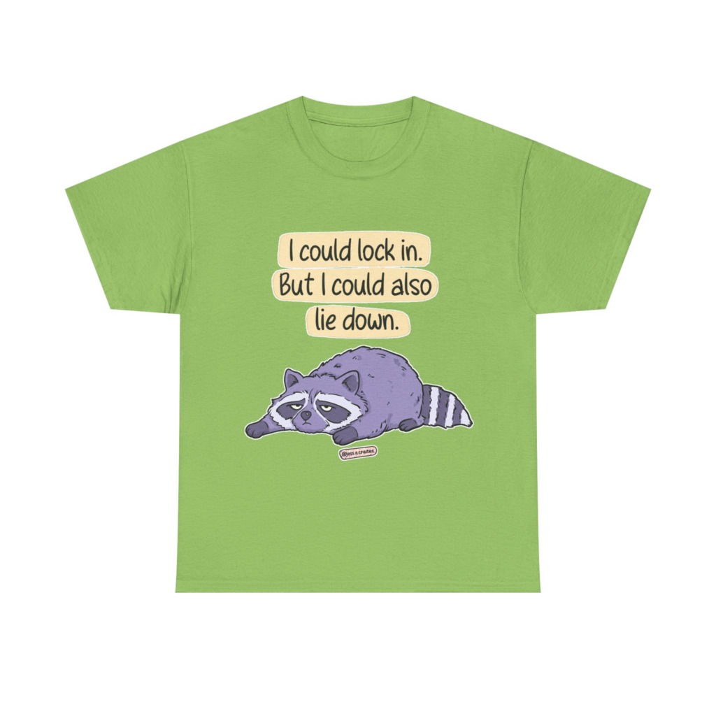 Raccoon "I Could Lie Down" Graphic Tee