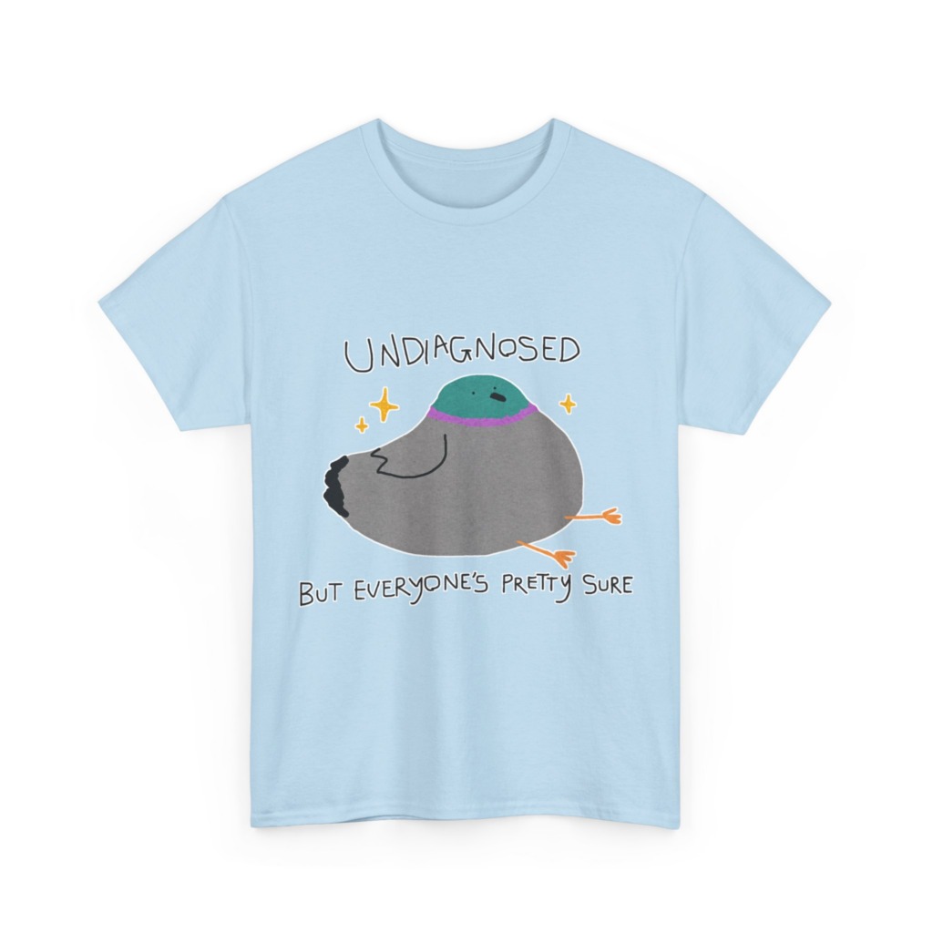 T-Shirt with Pigeon 'Undiagnosed' Graphic