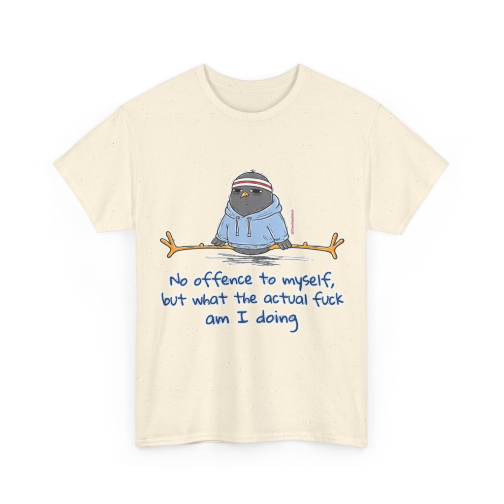 T-Shirt: 'What Am I Doing?' Pigeon Graphic Print