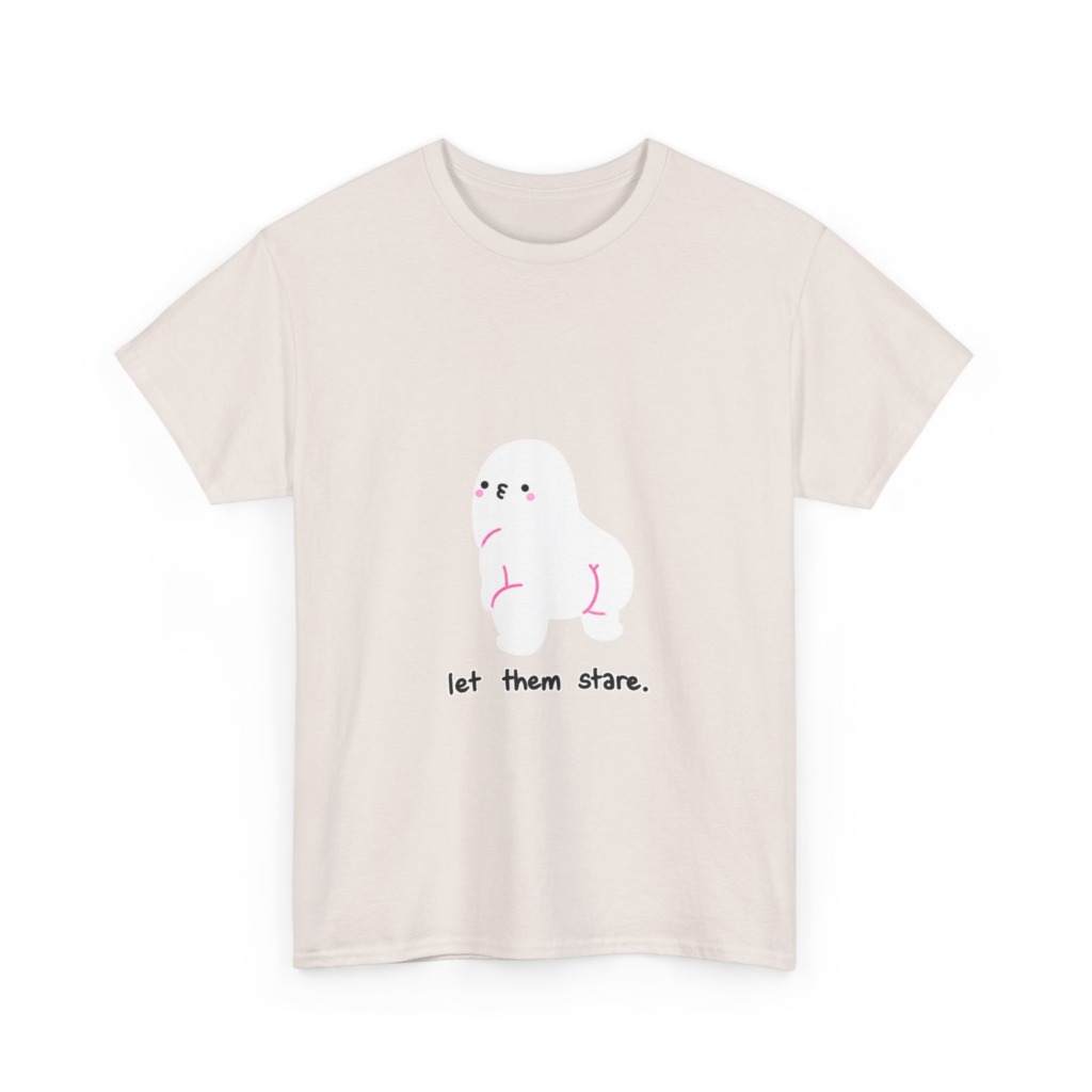 White Graphic Tee: Cute Blob 'Let Them Stare'