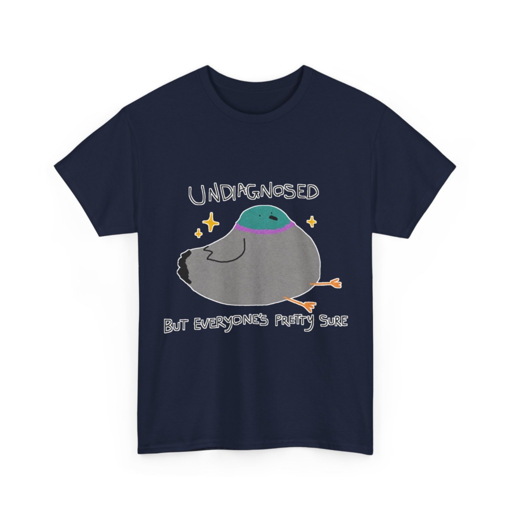 T-Shirt with Pigeon 'Undiagnosed' Graphic