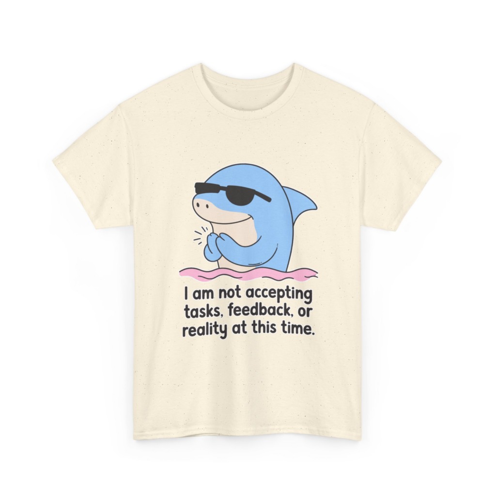 T-Shirt: Cool Dolphin Not Accepting Reality Print