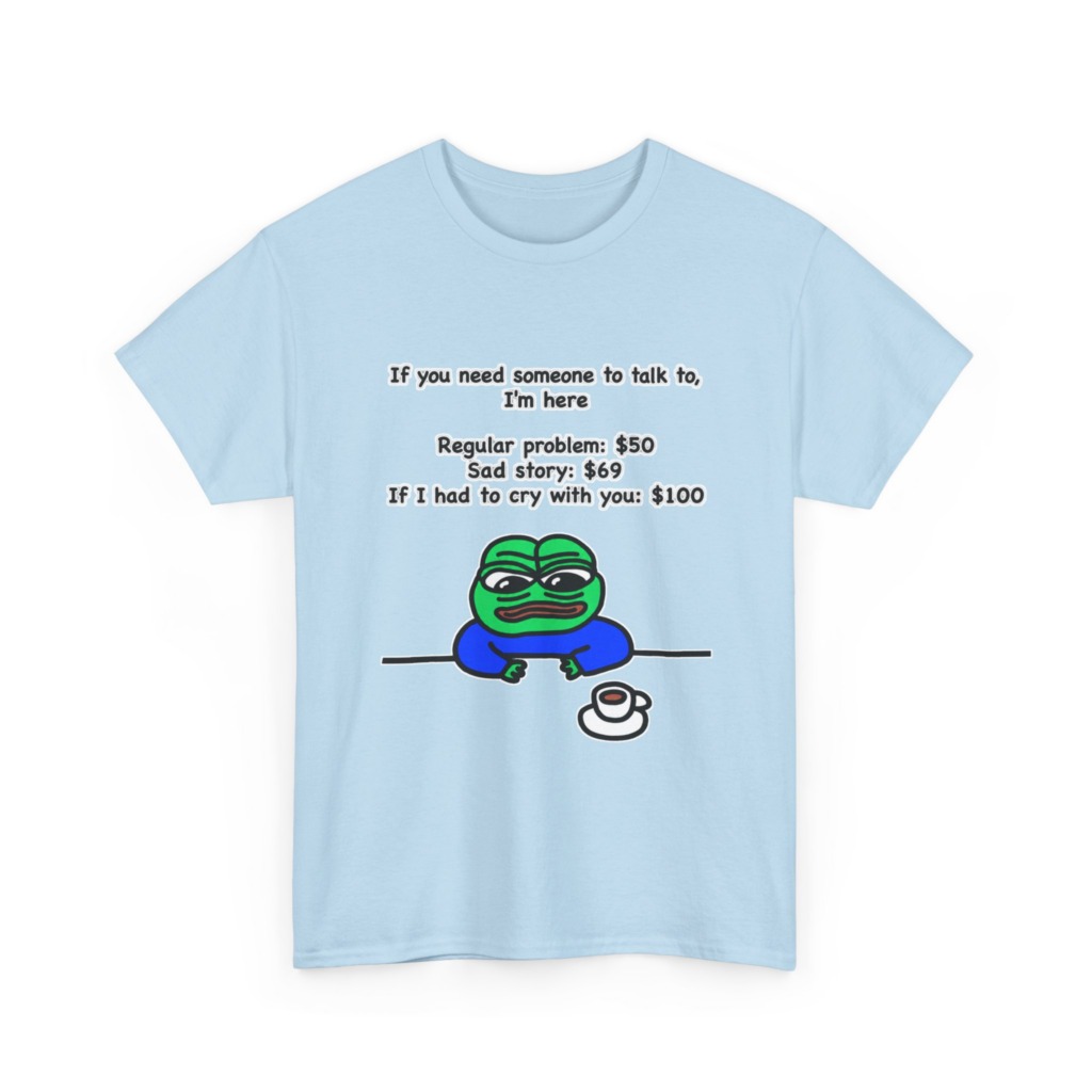 T-Shirt: Pepe the Frog Listener Meme