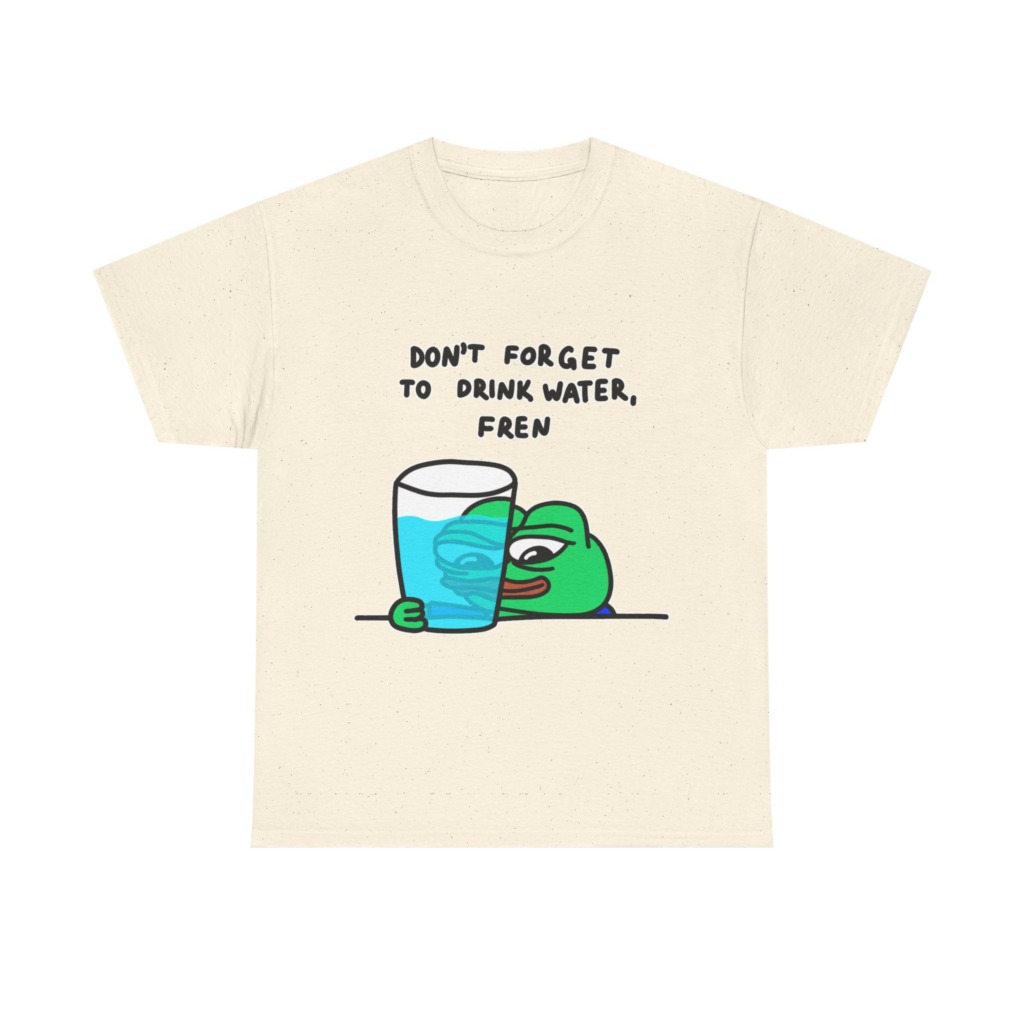Graphic Tee: Pepe 'Don't Forget Water, Fren' Print