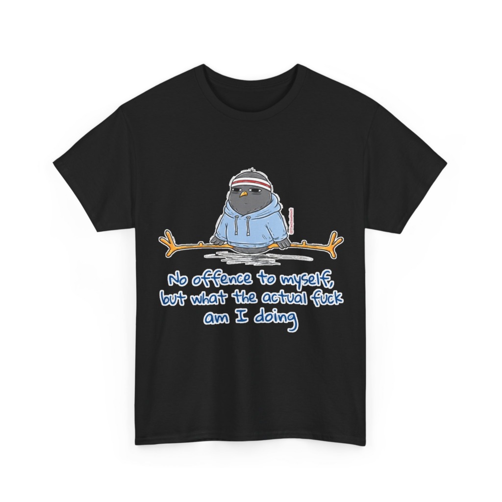 T-Shirt: 'What Am I Doing?' Pigeon Graphic Print