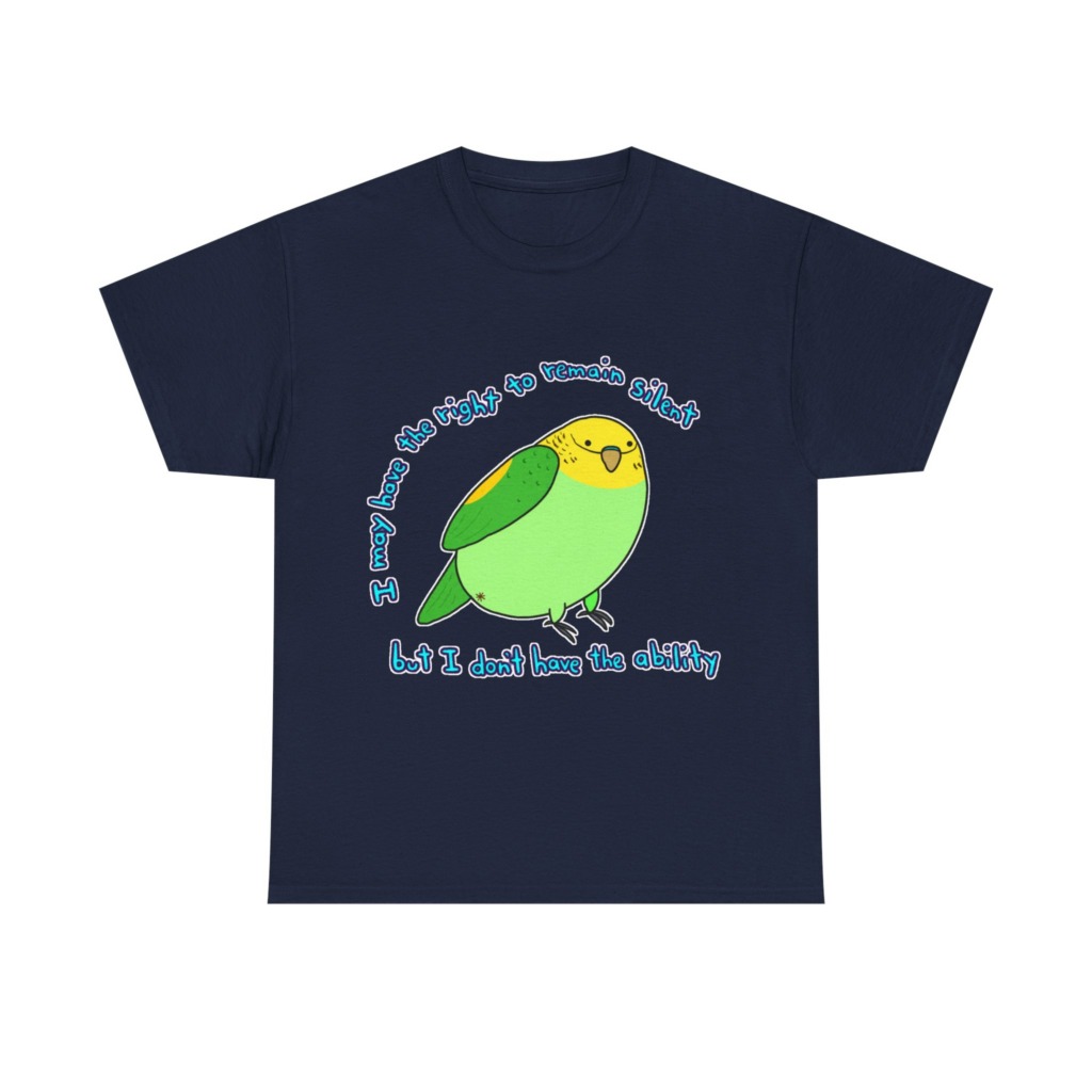 T-Shirt: Parakeet 'Right to Remain Silent' Quote