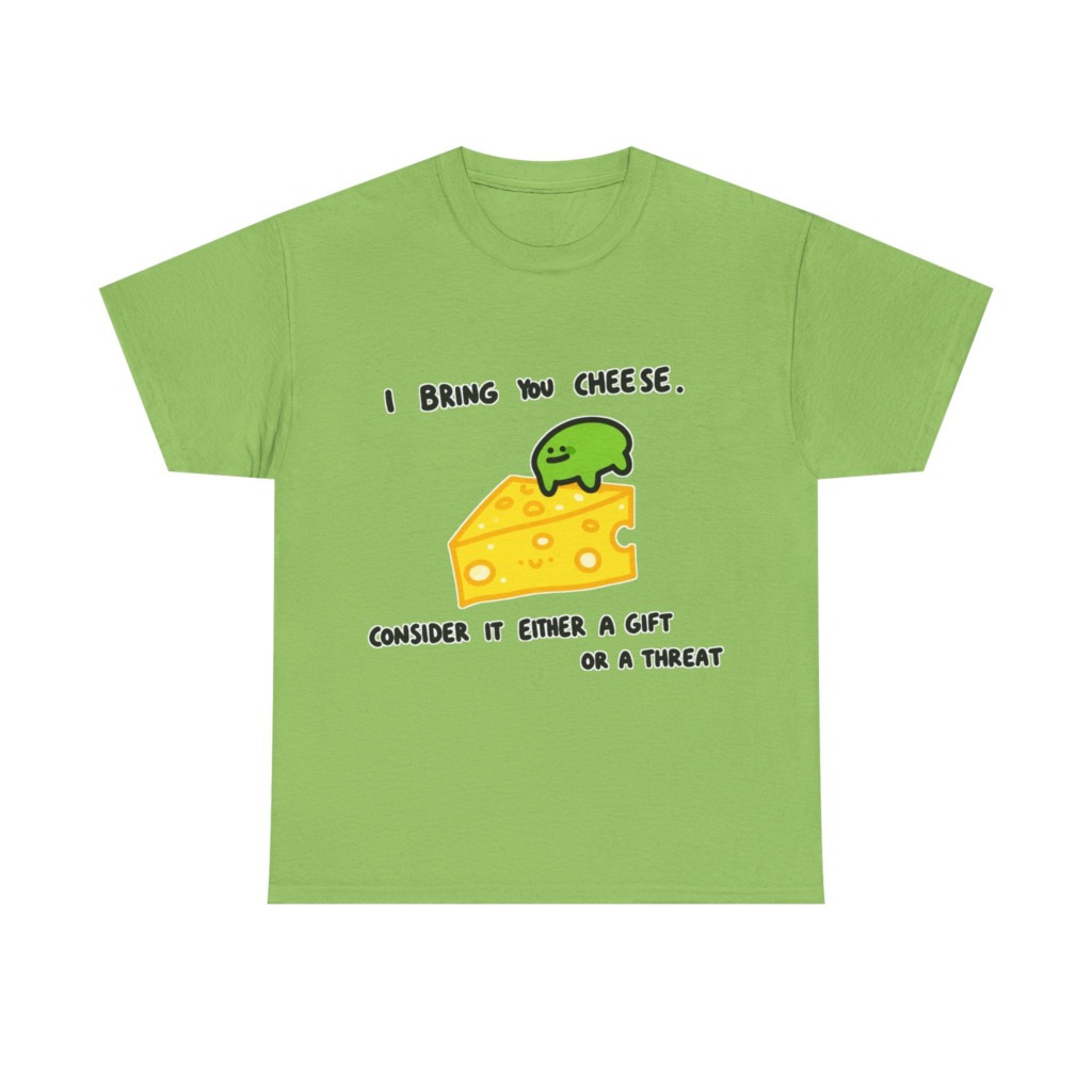 T-Shirt with Green Blob & Cheese 'Gift or Threat' Graphic