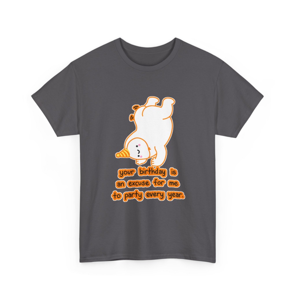 T-Shirt: Playful Handstand Bear Birthday Quote
