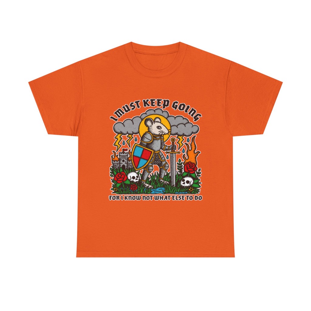 Graphic T-Shirt: Knight Mouse 'I Must Keep Going' Print