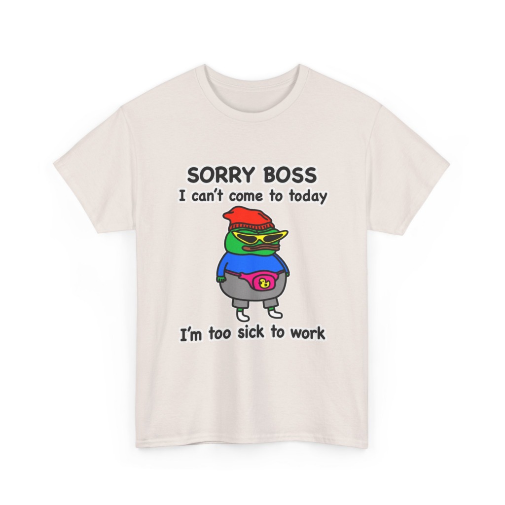 Pepe the Frog Sorry Boss Sick Day Graphic T-Shirt