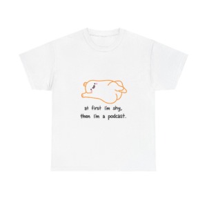T-Shirt with Shy Podcast Creature Graphic