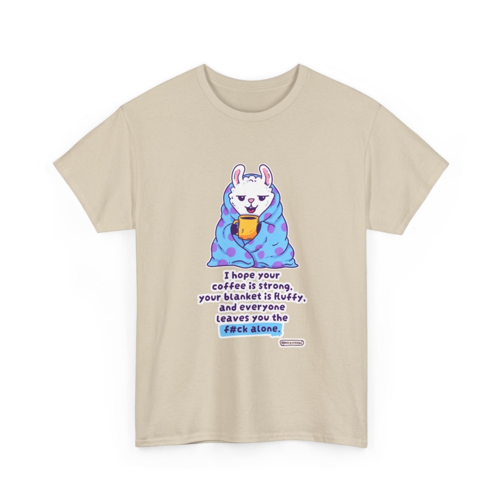 T-Shirt: Llama in Blanket & 'F#ck Alone' Coffee Quote