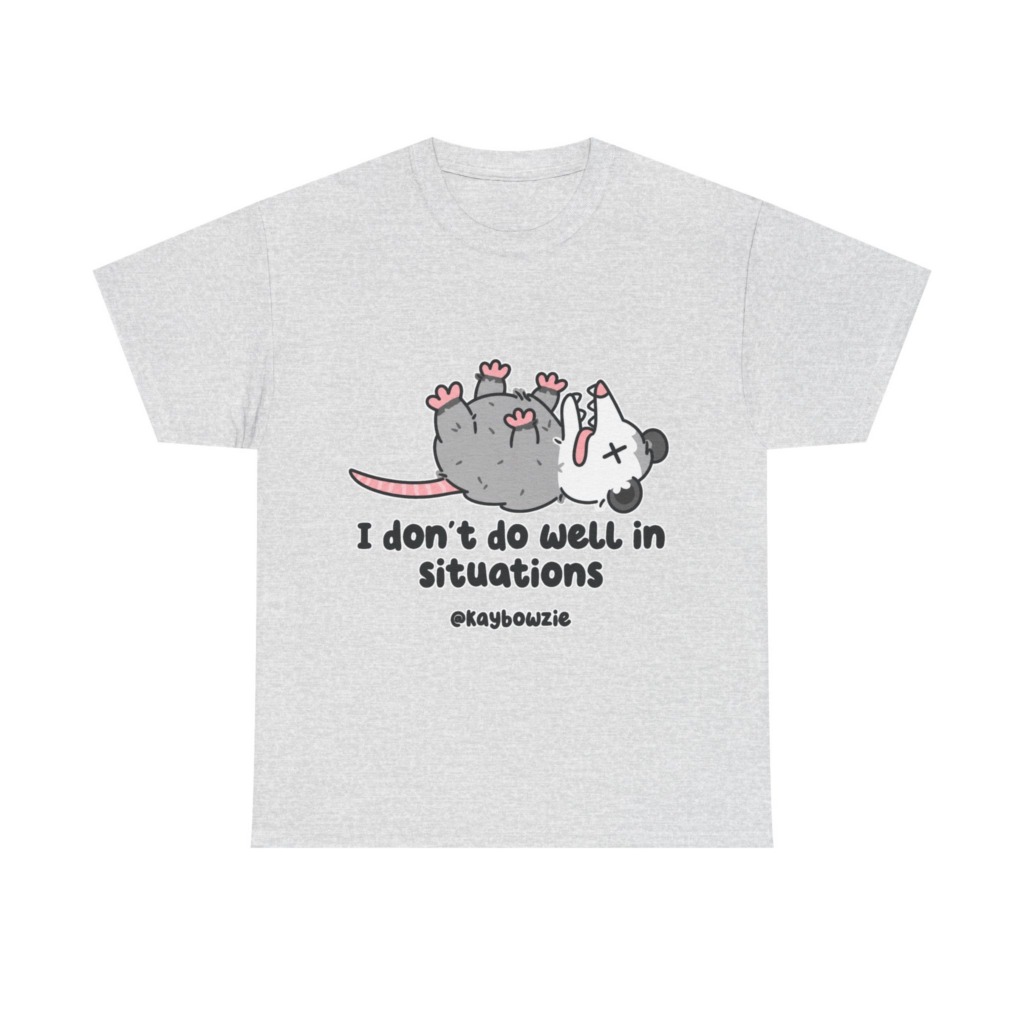 Opossum Playing Dead 'I Don't Do Well' Graphic T-Shirt