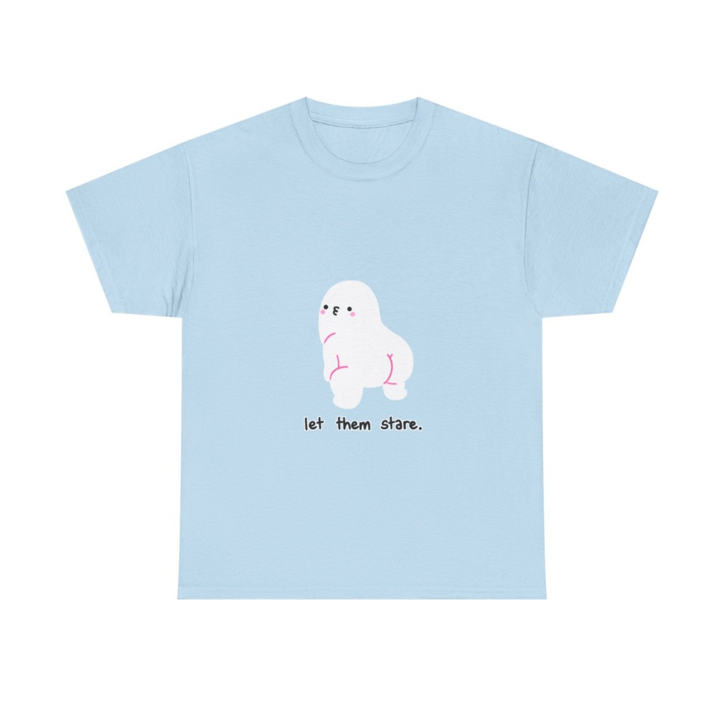 White Graphic Tee: Cute Blob 'Let Them Stare'